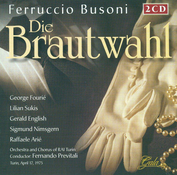 Busoni: DIE BRAUTWAHL