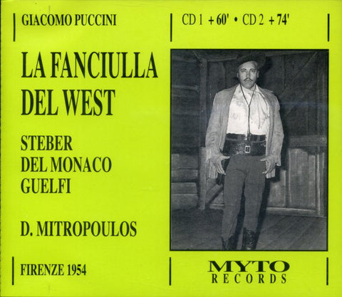 Puccini: LA FANCIULLA DEL WEST