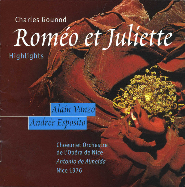 Gounod: ROMÉO ET JULIETTE - Highlights