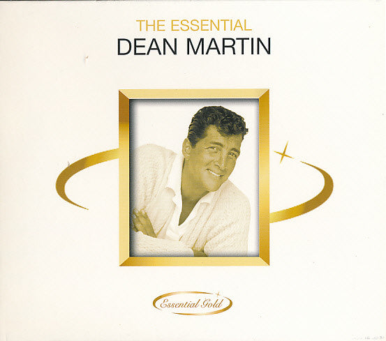 The Essential Dean Martin