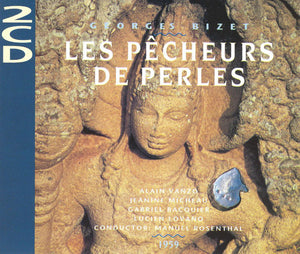 Bizet: LES PÊCHEURS DE PERLES/ Vanzo, Micheau, Bacquier