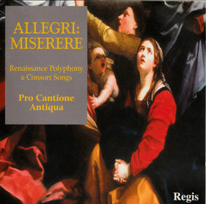 Allegri: Miserere - Renaissance Polyphony and Consort Songs