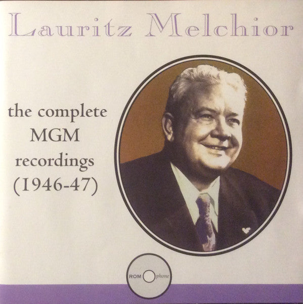 Lauritz Melchior - MGM Recordings 1946-1947