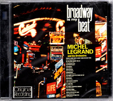 Michel Legrand  -  Broadway is my Beat