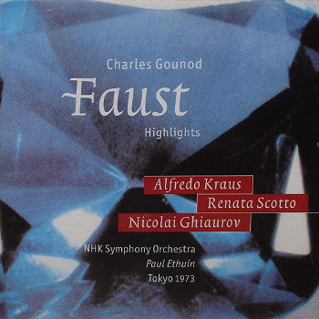 Gounod: FAUST - Highlights