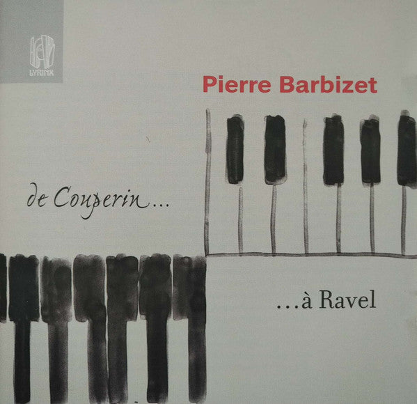 French Works for Piano - De Couperin a Ravel