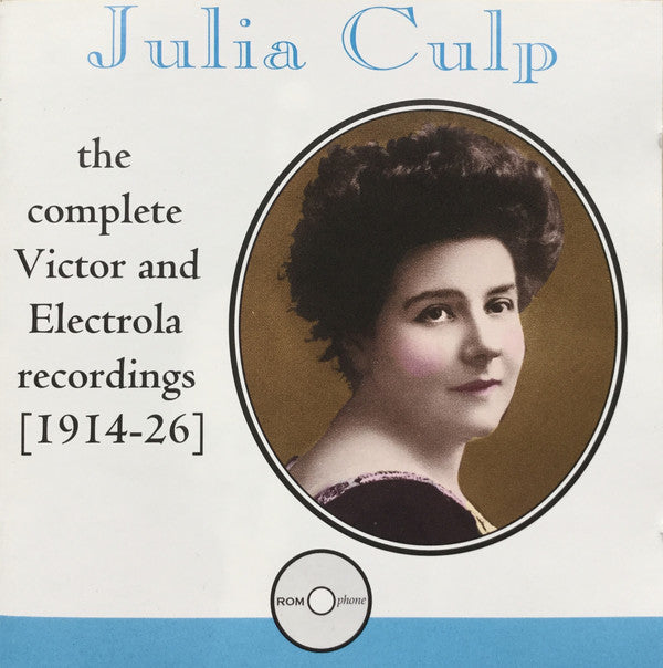 Julia Culp: The Complete Victor and Electrola Recordings, 1914-1926