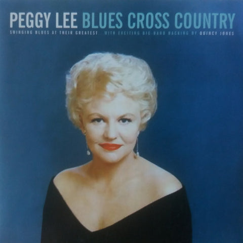 Peggy Lee Blues Cross Country