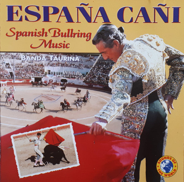 Espana Cani - Spanish Bull Music