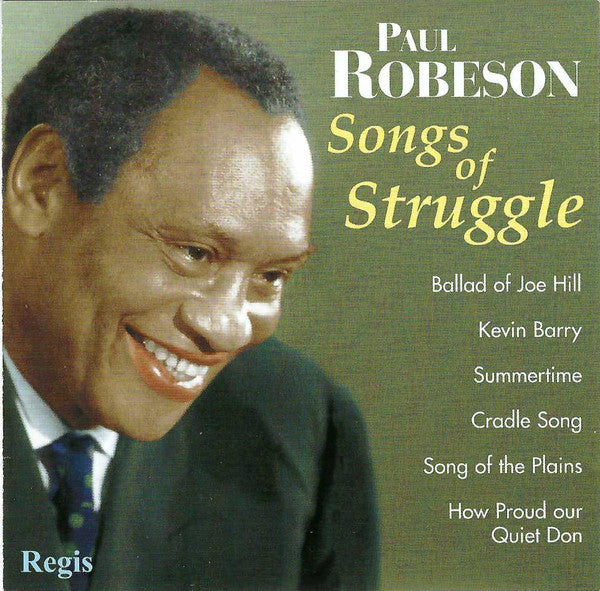 Paul Robeson - Songs Of Struggle