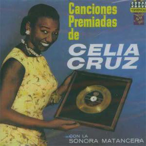 Celia Cruz Canciones Premiadas