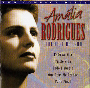 Amalia Rodriguez - The Best of Fado