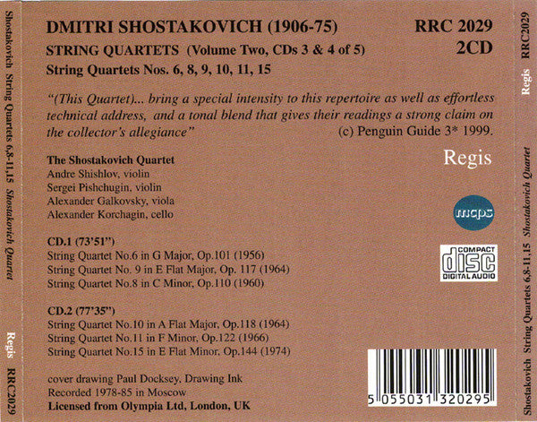 Shostakovich: String Quartets No.6,8,9,10,11 & 15