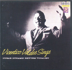 Vicentico Valdes - Cuba Dynamic Rhythm Vocalist