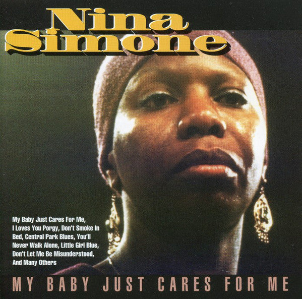 Nine Simone - My baby just cares for me