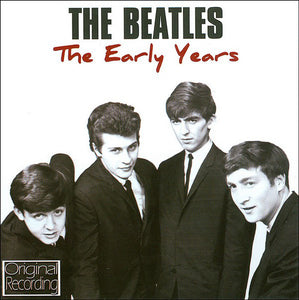 Early Years - The Beatles