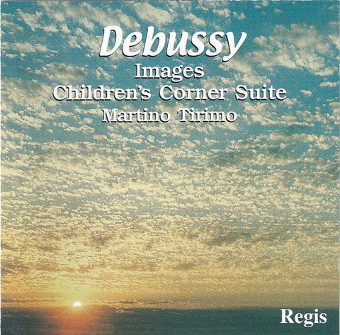 Debussy: Images, I & II. Children's Corner