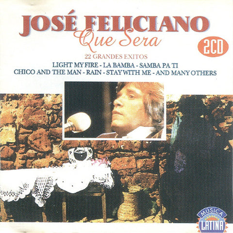 Jose Feliciano - Que Sera - 22 Grandes Exitos