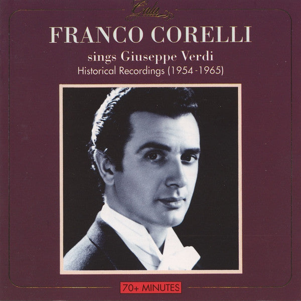 Franco Corelli Sings Giuseppe Verdi: Historical Recordings (1954-1965)