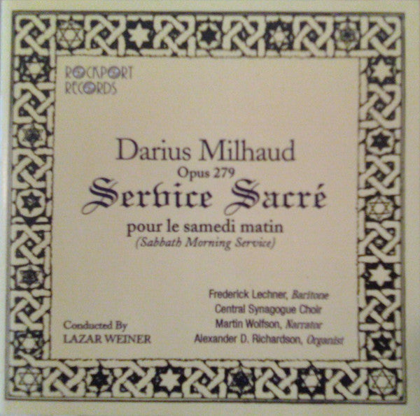 Milhaud: Service Sacré pour le samedi matin (Sabbath Morning Service)