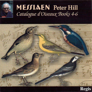 Messiaen: Catalogue D'Oiseaux Books 4-6