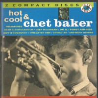 Chet Baker: Hot & Cool