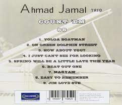 Ahmad Jamal Trio -  Count 'Em 88