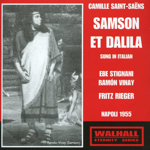 Saint-Saëns: SAMSON ET DALILA (in Italian)