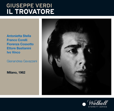 Verdi: IL TROVATORE