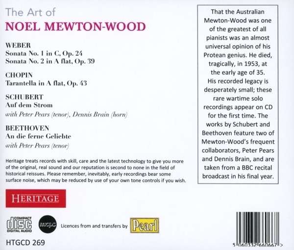 The Art of Noel Mewton-Wood - Works by Weber, Chopin, Schubert & Beethoven.