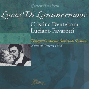 Donizetti: LUCIA DI LAMMERMOOR