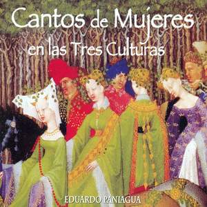 Cantos de Mujeres en las Tres Culturas