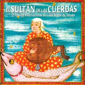 El Sultan de las Cuerdas