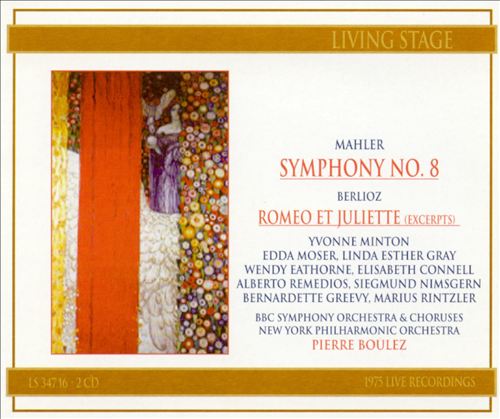 Mahler: Symphony No.8/ Berlioz: ROMEO ET JULIETTE - Excerpts