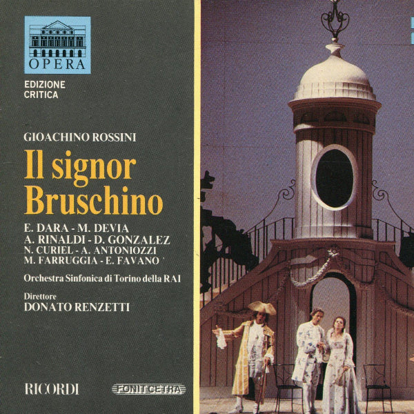 Rossini: IL SIGNOR BRUSCHINO