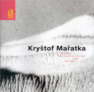 Kryštof Maratka: Works for Strings