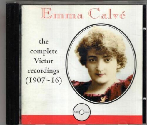 Emma Calve: The Complete Victor Recordings 1907-16