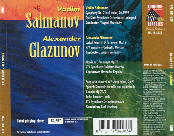 Salmanov: Symphony No. 2/ Glazunov: Lyrical Poem in D flat major, op.12. March in E flat major, op.76. Song of Ministrel, op.71. Spanish Serenade for cello and orchestra in A major, op. 20/2