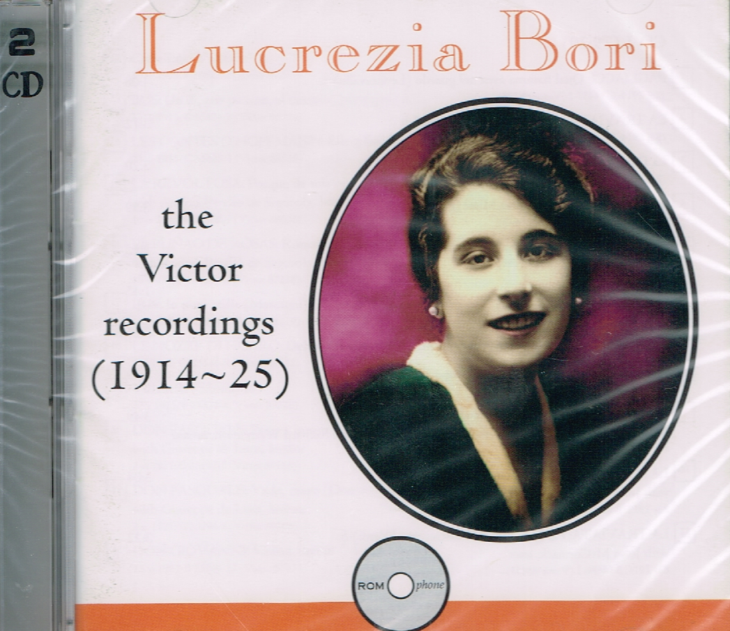 Lucrezia Bori: The Victor Recordings, 1914-1925